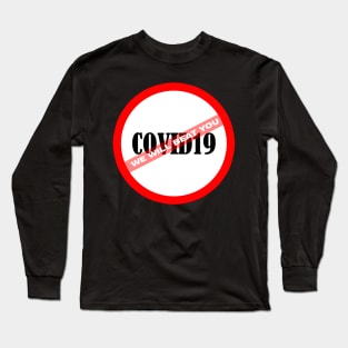 covid 19 Long Sleeve T-Shirt